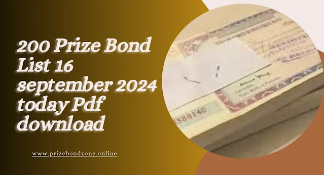 200 Prize Bond list 16 september 2024