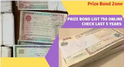 Prize Bond List 750 Online Check Last 5 years